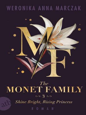 cover image of The Monet Family – Shine Bright, Rising Princess